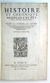 FROISSART, JEAN. Histoire et Chronique Memorable de Messire Jehan Froissart. 4 vols. in one. 1574